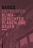Bert Bielefeld - Basics Klimagerechtes Planen und Bauen