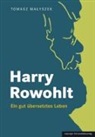 Tomasz Ma¿yszek, Tomasz Malyszek - Harry Rowohlt