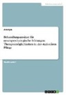 Anonymous - Behandlungsansätze für neuropsychologische Störungen. Therapiemöglichkeiten in der stationären Pflege