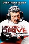 Guenther Steiner - Surviving to Drive