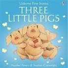 Heather Amery, STEPHEN CARTWRIGHT - Three Little Pigs