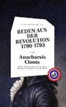 Anacharsis Cloots - Reden aus der Revolution 1790-1793