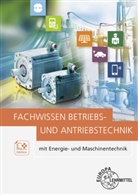 Hartmut Fritsche, Gregor Häberle, Heinz O Häberle, Heinz O. Häberle - Fachwissen Betriebs- und Antriebstechnik