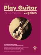 Michael Langer - Play Guitar in Concert - Zugaben