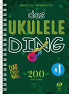 Bernhard Bitzel, Andreas Lutz - Das Ukulele-Ding 1