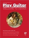 Ferdinand Neges (Hg.), Ferdinand Neges - Play Guitar - Welcome to Vienna