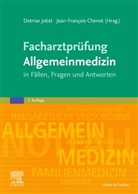Chenot, Jean-François Chenot, Detmar Jobst - Facharztprüfung Allgemeinmedizin