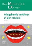 Jörg Wilhelm Oestmann, Annika Franziska Podewski, Annika Franziska Sabine Podewski, Elke Zimmermann - MEX Das mündliche Examen - Bildgebende Verfahren in der Medizin