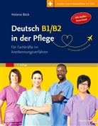 Melanie Böck, Hans-Heinrich Rohrer - Deutsch B1/B2 in der Pflege