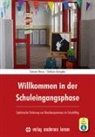 Simone Hesse, Stefanie Kempkes - Willkommen in der Schuleingangsphase, m. 1 Beilage