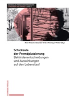 Alexander Grob, René Knüsel, Veroniqu Mottier, Veronique Mottier, Véronique Mottier - Schicksale der Fremdplatzierung