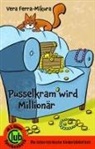 Vera Ferra-Mikura, Franz Hoffmann, Franz Hoffmann - Pusselkram wird Millionär