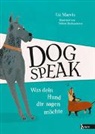 Yelena Bryksenkova, Liz Marvin, Yelena Bryksenkova - Dog Speak