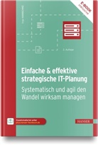 Inge Hanschke - Einfache & effektive strategische IT-Planung, m. 1 Buch, m. 1 E-Book