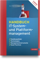 Ernst Tiemeyer - Handbuch IT-System- und Plattformmanagement