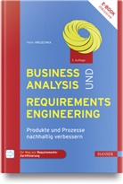 Peter Hruschka - Business Analysis und Requirements Engineering, m. 1 Buch, m. 1 E-Book