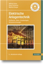 Manfred Berger, Wilfried Knies, Klaus Schierack - Elektrische Anlagentechnik