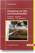 Christian Gottlöber - Zerspanung von Holz und Holzwerkstoffen