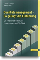 Florian Ebinger, Nadine Voll - Qualitätsmanagement - So gelingt die Einführung