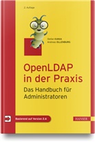 Stefan Kania, Andreas Ollenburg - OpenLDAP in der Praxis, m. 1 Buch, m. 1 E-Book