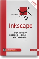 Uwe Schöler - Inkscape, m. 1 Buch, m. 1 E-Book