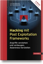 Frank Neugebauer, Martin Neugebauer - Hacking mit Post Exploitation Frameworks, m. 1 Buch, m. 1 E-Book