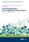 Bundesinstitut für Berufsbildung, Bundesinstitut für Berufsbildung (BIBB), Bundesinstitut für Berufsbildung, Bundesinstitut für Berufsbildung (BIBB) - Das Prüfungswesen in der digitalen Transformation