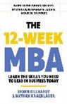 Bjorn Billhardt, Nathan Kracklauer - The 12 Week MBA