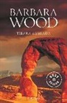 Barbara Wood - Tierra sagrada