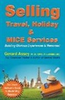 Gerard Assey - Selling Travel, Holiday & MICE Services