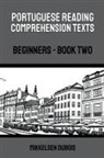 Mikkelsen Dubois - Portuguese Reading Comprehension Texts