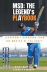 Bhumika Chandra, Rajat Narang - MSD - The Legend's Playbook