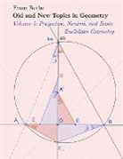 Franz Rothe - Old and New Topics in Geometry