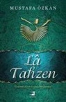 Mustafa Özkan - La Tahzen