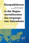 Hermann Gätje, Singh, Sikander Singh - Europadiskurse in der Gegenwartsliteratur des vergangenen Jahrzehnts