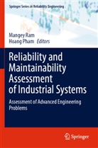 Pham, Hoang Pham, Mangey Ram - Reliability and Maintainability Assessment of Industrial Systems