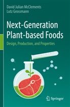 Lutz Grossmann, David Julian Mcclements - Next-Generation Plant-based Foods