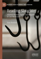 Sune Borkfelt - Reading Slaughter