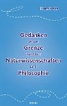 Hans Delfs, Hans Delfs - Gedanken an der Grenze zwischen Naturwissenschaften und Philosophie