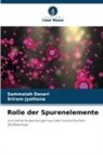 Sammaiah Dasari, Sriram Jyothsna - Rolle der Spurenelemente