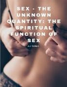 Ali Nomad - Sex - The Unknown Quantity