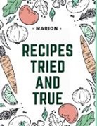 Marion - Recipes Tried and True