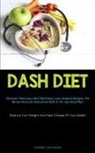 Gabriel Haywood - Dash Diet