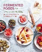Ryland Peters &amp; Small (COR), Ryland Peters &amp; Small - Fermented Foods for Everyday Eating