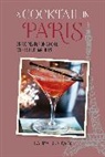 Laura Gladwin - A Cocktail in Paris