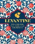 Ghillie Basan, Basan Ghillie, Ryland Peters &amp; Small - Levantine