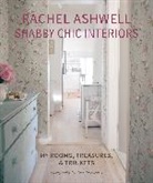 Rachel Ashwell, Ashwell Rachel - Rachel Ashwell Shabby Chic Interiors