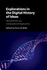 Peter (University of Cambridge) De Bolla, Peter De Bolla - Explorations in the Digital History of Ideas