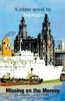 Ted Knight - Missing on the Mersey