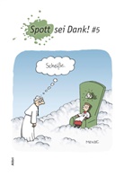 Humanistischer Pressedienst - Spott sei Dank! #5